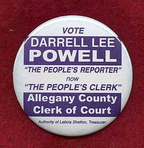 Button of "Vote Darrell Lee Powell" The People's Reporter
