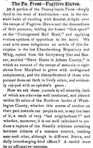 Opinion in Herald of Freedom & Torch Light, 1854 - "The Pa. Press - Fugitive Slaves."