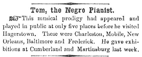 News article in Herald of Freedom & Torch Light, 1860 - "Tom, The Negro Pianist."