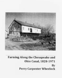 Cover image of Farming Along the Chesapeake and Ohio Canal, 1828-1971 by Perry Carpenter Wheelock