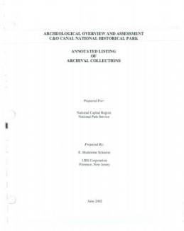 Cover page of ARCHEOLOGICAL OVERVIEW AND ASSESSMENT C&O CANAL NATIONAL HISTORICAL PARK