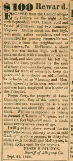 Ad in The Advocate, Cumberland, 1833 - "$100 Reward." by Moses Rawlings, Sheriff of Allegany Co.
