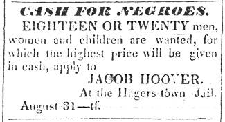 News ad in Hagerstown Mail, 1832 - "Cash for Negroes"