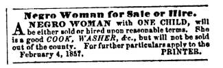 Ad in Herald of Freedom & Torch Light, 1857 - "Negro Woman for Sale or Hire."