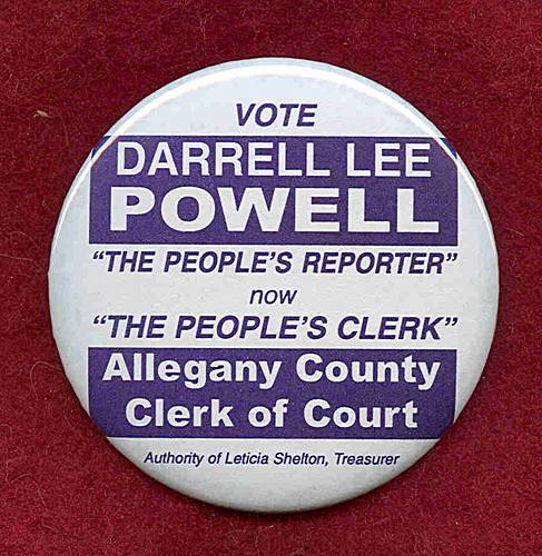 Button of "Vote Darrell Lee Powell" The People's Reporter