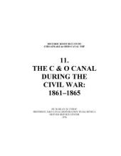 Cover page of Historic Resources Study 11. C&O Canal During the Civil War: 1861-1865