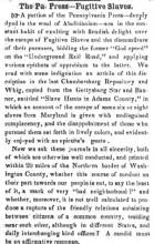 Opinion in Herald of Freedom & Torch Light, 1854 - "The Pa. Press - Fugitive Slaves."