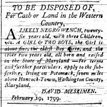 Ad in MH&PA, 1799 - "TO BE DISPOSED OF, For Cash or Land in the Western Country,"