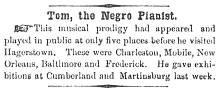 News article in Herald of Freedom & Torch Light, 1860 - "Tom, The Negro Pianist."