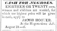 News ad in Hagerstown Mail, 1832 - "Cash for Negroes"