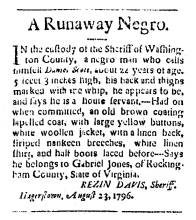 Ad in Washington Spy, 1796 - "A Runaway Negro." by REZIN DAVIS, Sheriff, Hagerstown