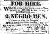 Advertisement from Cumberland Alleganian, "Fire Hire, 2 Negro Men"