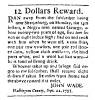 Ad in Washington Spy, 1795 - "12 Dollars Reward." by John Wade
