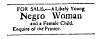 Ad in Washington Spy, 1791 - "For Sale, A Likely Young Negro Woman"