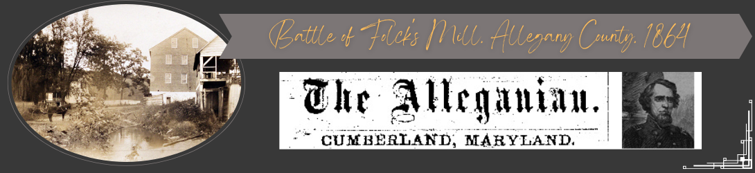 Folck's Mill banner; images of Folck's Mill and header of The Alleganian newspaper circa 1864